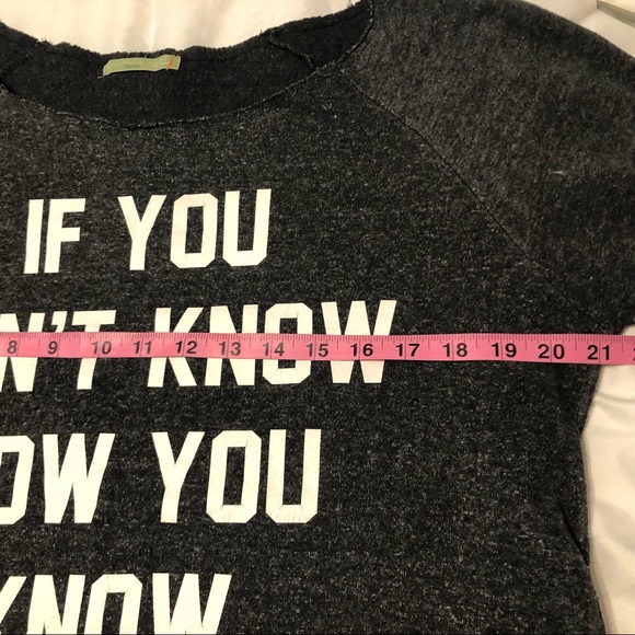 If You Don't Know Now You Know Sweatshirt XL - Picture 6 of 8